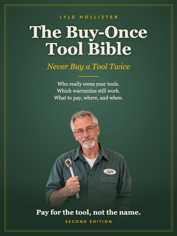 The Buy-Once Tool Bible book cover, with Lyle Hollister holding a ratchet